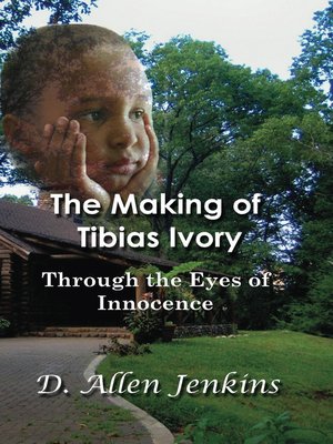 cover image of The Making of Tibias Ivory